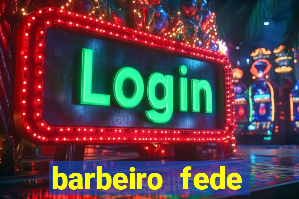 barbeiro fede quando morre